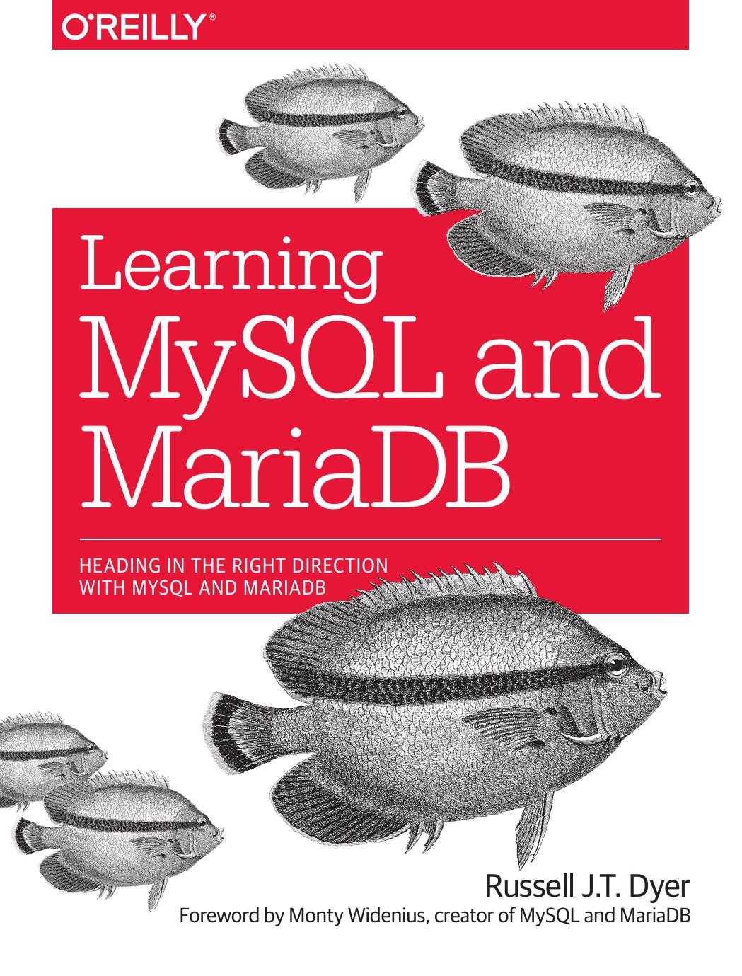 Learning MySQL and MariaDB: Heading in the Right Direction With MySQL and MariaDB