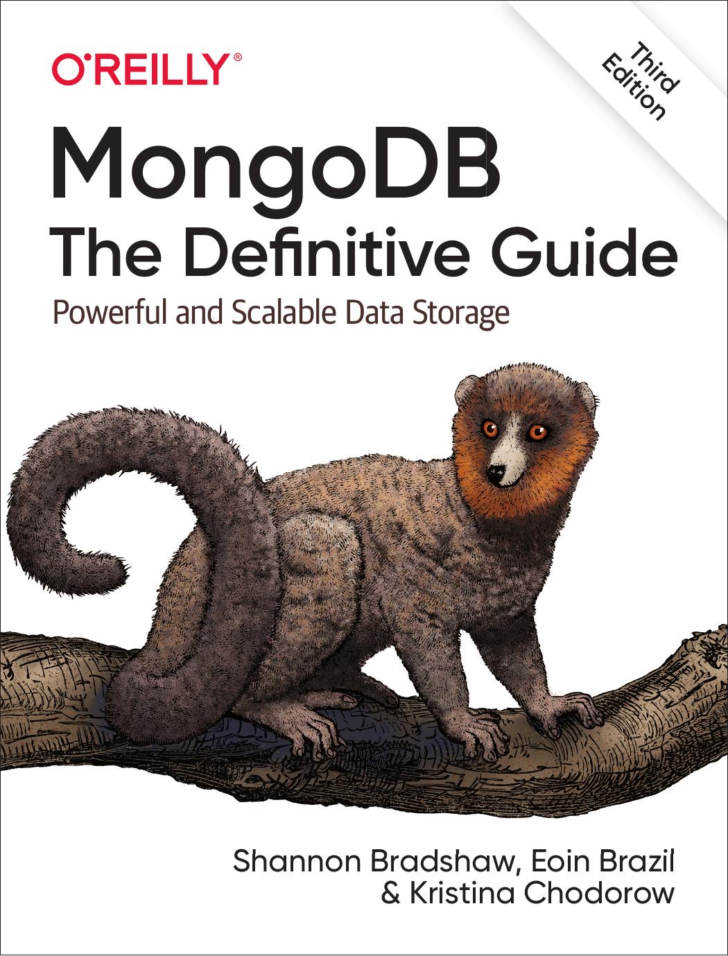 MongoDB The Definitive Guide: Powerful and Scalable Data Storage