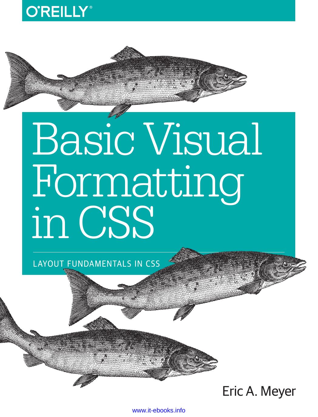 Basic Visual Formatting in CSS: Layout Fundamentals in CSS