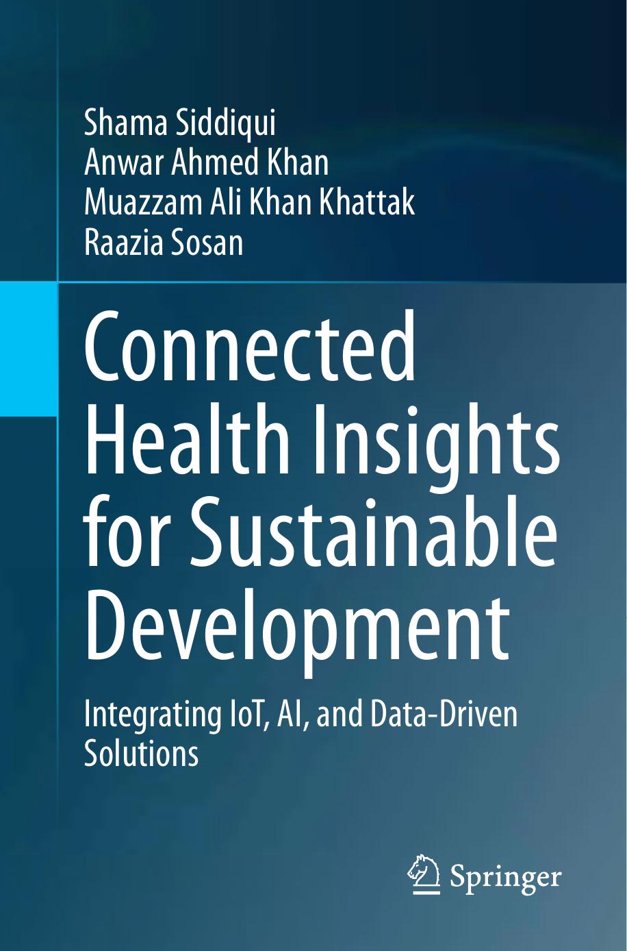 Connected Health Insights for Sustainable Development: Integrating, AI and Data-Driven Solutions