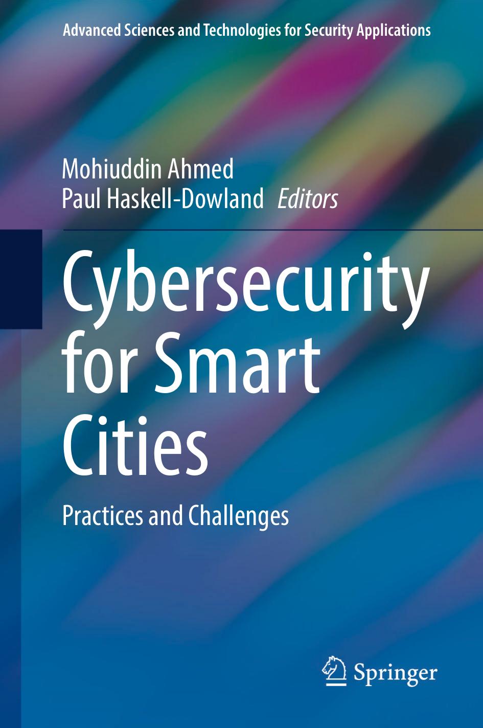 Cybersecurity for Smart Cities: Practices and Challenges