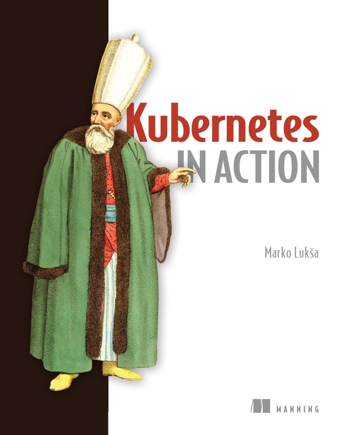 Kubernetes in Action: Second Edition