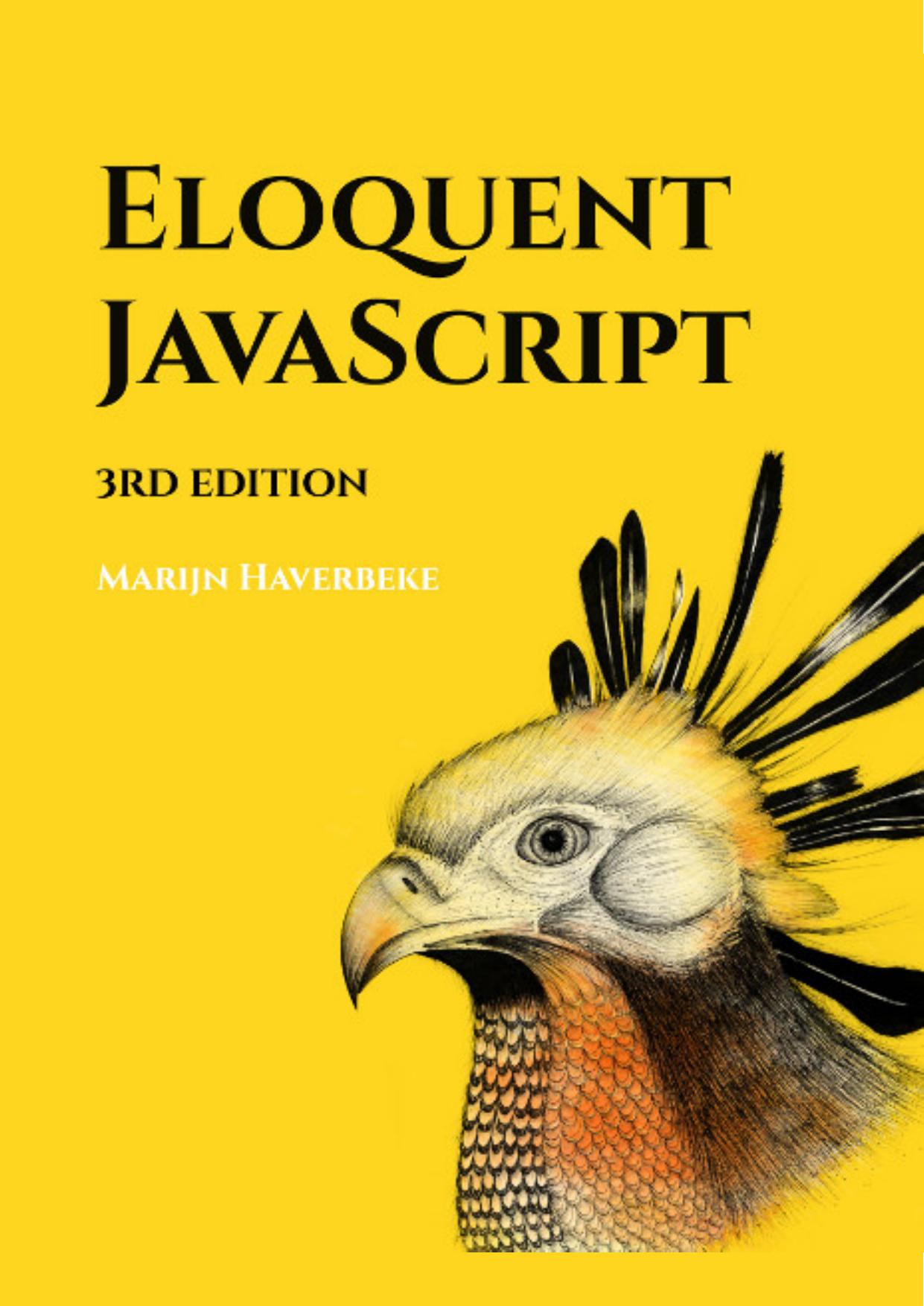 Eloquent JavaScript: Third Edition